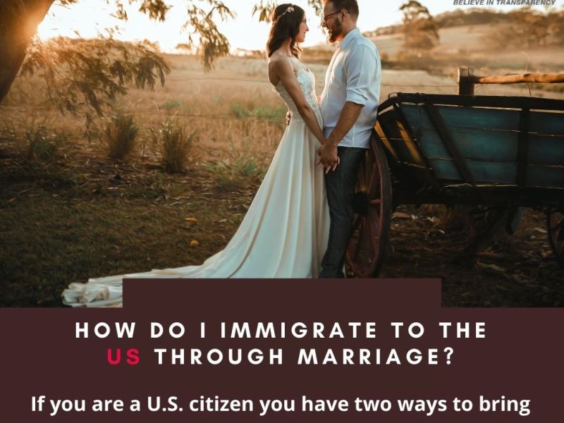 Immigration rules to the U.S. through Marriage